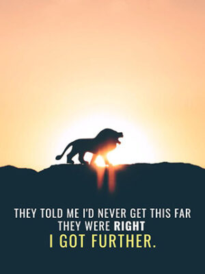 Never Stop for anyone animal motivational Poster