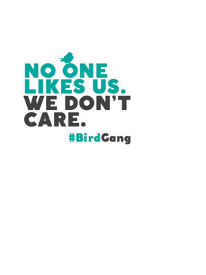 No One Likes Us We Dont Care Poster