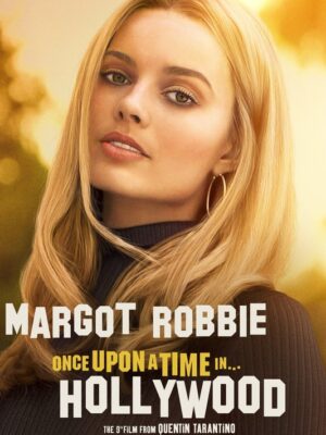 Once Upon A Time In Hollywood 2019 Movie Poster