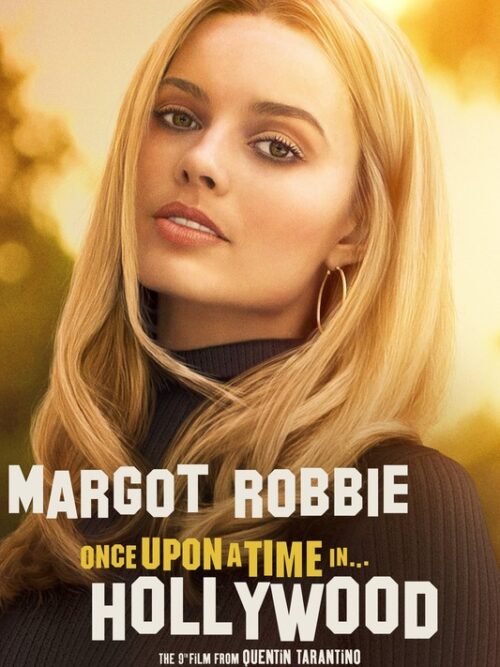Once Upon A Time In Hollywood 2019 Movie Poster