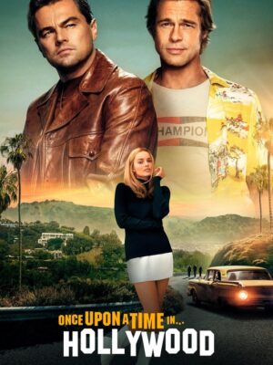 Once Upon A Time In Hollywood 2019 Movie Poster
