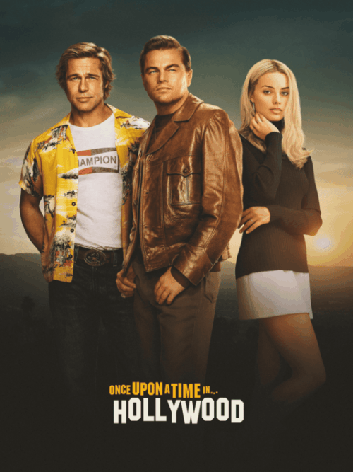 Once Upon A Time. In Hollywood 2019 Movie Poster