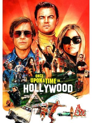 Once Upon A Time In Hollywood 2019 Movie Poster