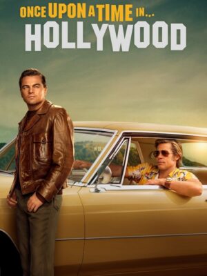Once Upon A Time In Hollywood 2019 Movie Poster