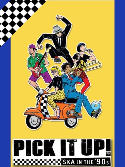 Pick It Up Ska In The 90s 2019 Cartoon Poster
