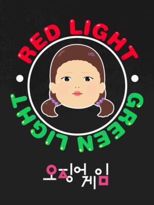 Red Light Green Light Squid Game Poster