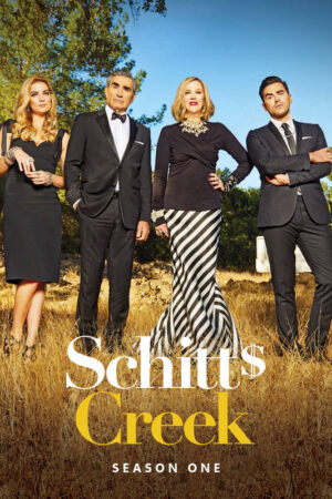 Schitt’s Creek (2015) – Season 1 Poster