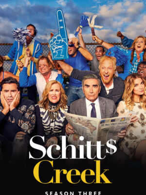 Schitt’s Creek (2015) – Season 3 Poster
