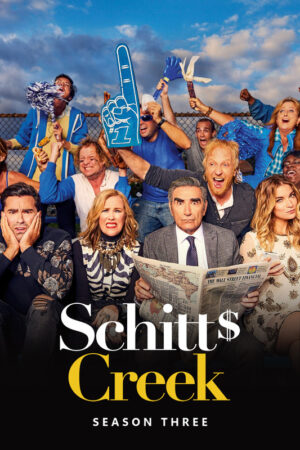 Schitt’s Creek (2015) – Season 3 Poster