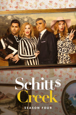 Schitt’s Creek (2015) – Season 4 Poster