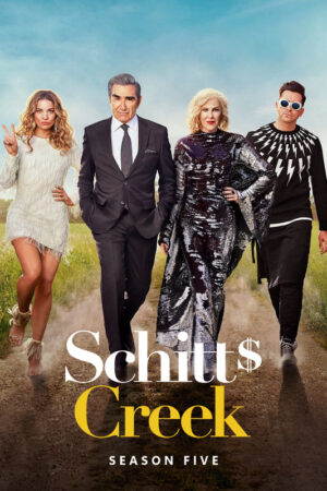 Schitt’s Creek (2015) – Season 5 Poster