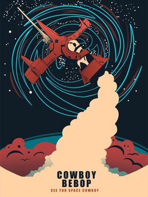 See You Space Cowboy Bebop Illustration Poster