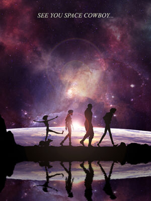 See You Space Cowboy Minimal anime Poster