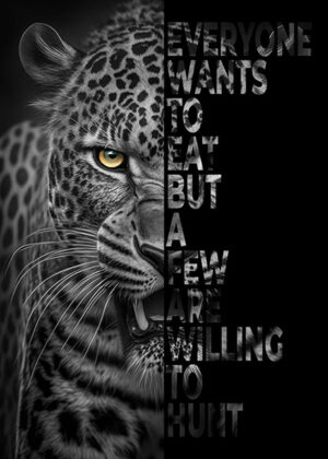Settle for Hunt animal motivational Poster