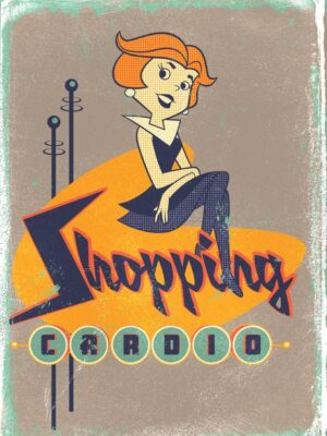 Shopping Cardio The Jetsons Poster