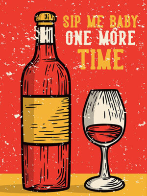 Sip me baby one more time Poster