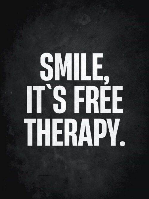 Smile It Is Free Therapy Poster