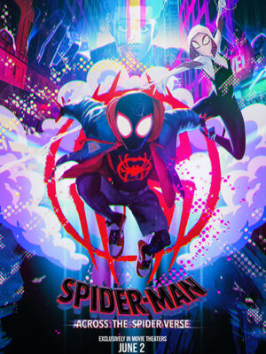 Spider-Man Across The Spider-Verse IMAX Poster