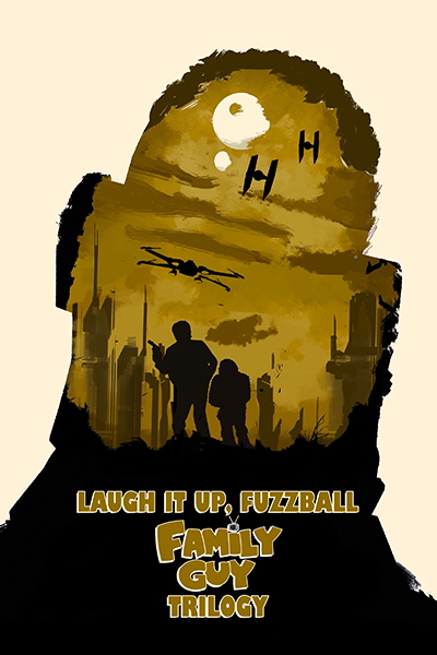 Star Wars Laugh it Up Fuzzball Family Guy Poster