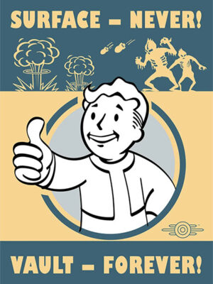 Stay in Your Vault not on Surface Gaming Poster