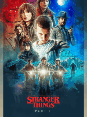 Stranger Things 2016 Season 1 Movie Poster