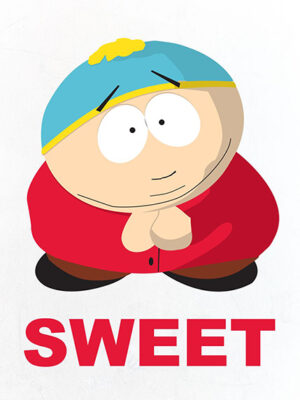 Sweet Cartman South Park Poster