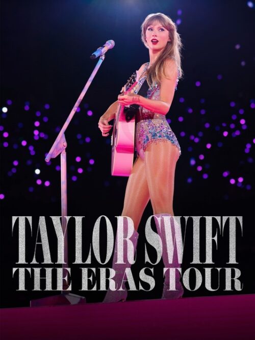 Taylor Swift The Eras Tour 2023 Movie Poster