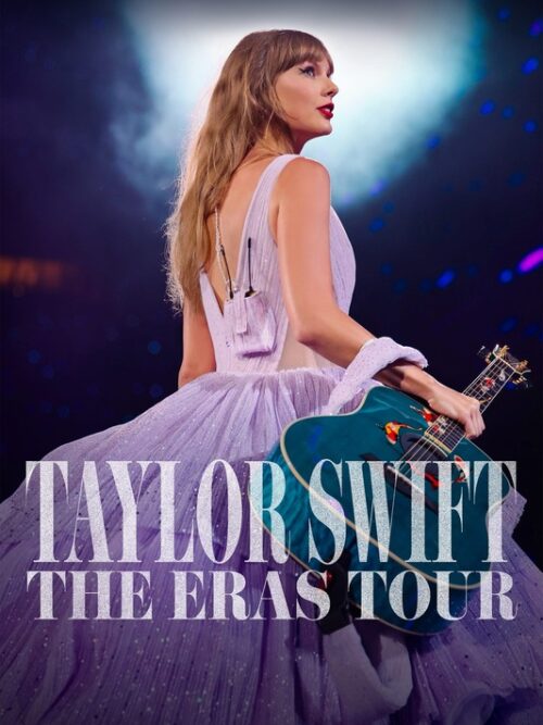 Taylor Swift The Eras Tour 2023 Movie Poster