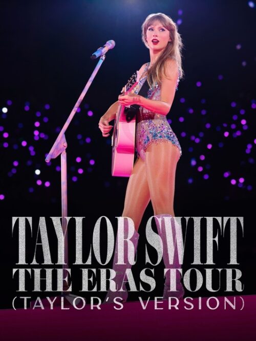Taylor Swift The Eras Tour 2023 Movie Poster