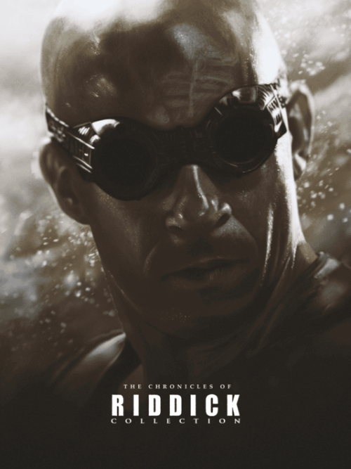 The Chronicles Of Riddick Collection Movie Poster