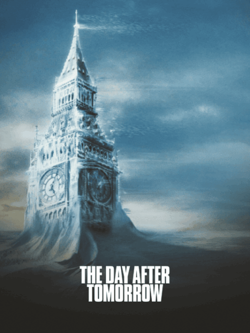The Day After Tomorrow 2004 Movie Poster