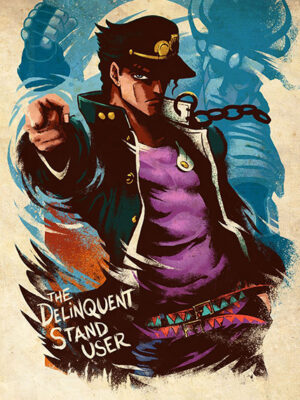 The Delinquent Stand User Jojo's Bizarre Adventure Comic Poster