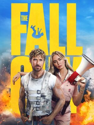 The Fall Guy 2024 Movie Poster
