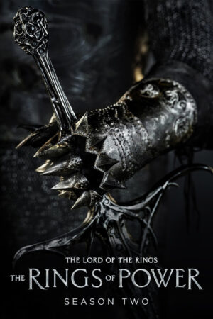 The Lord Of The Rings The Rings Of Power 2022 Season 2 TV Show Poster