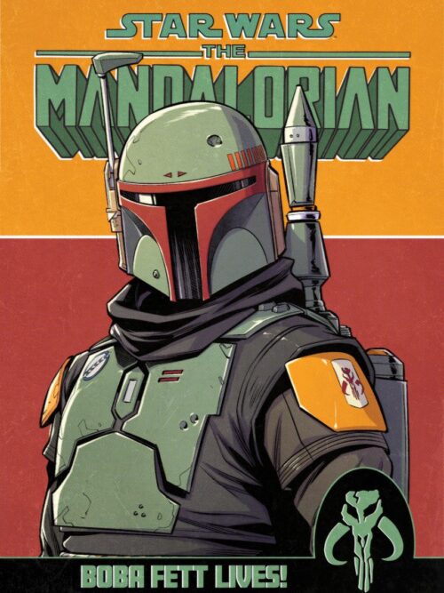The Mandalorian Bobba Fett Lives Star Wars Poster