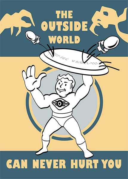 The Outside World can never hurt you Gaming Poster