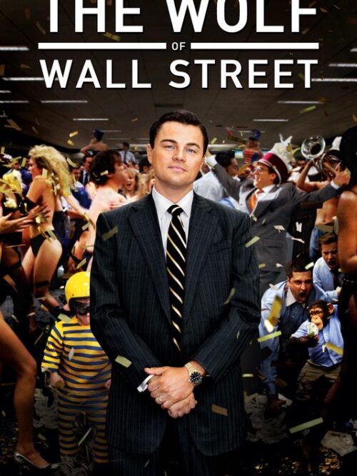The Wolf Of Wall Street 2013 Movie Poster
