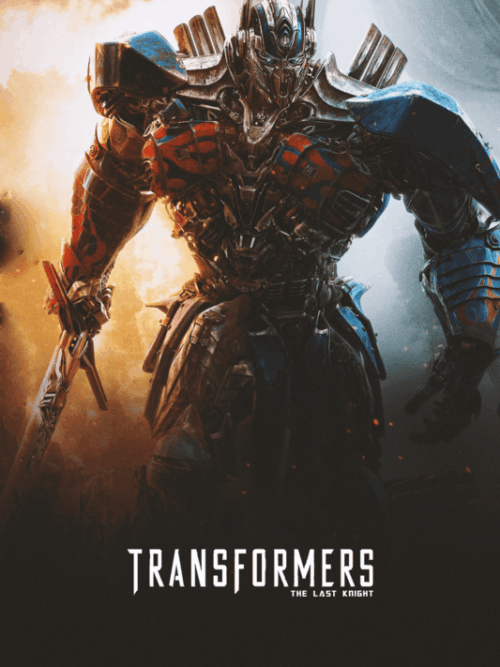 Transformers The Last Knight 2017 Movie Poster