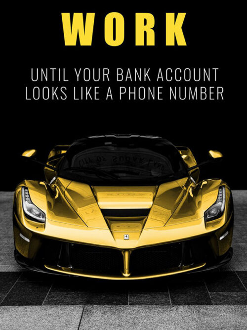 Work Until you are satisfied Motivation Poster