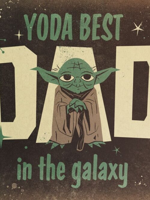 Yoda Best Dad in Galaxy Star Wars Poster