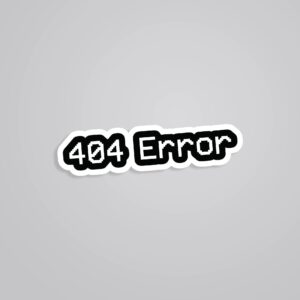 404 Error Witty Stickers 404 Error Witty Stickers