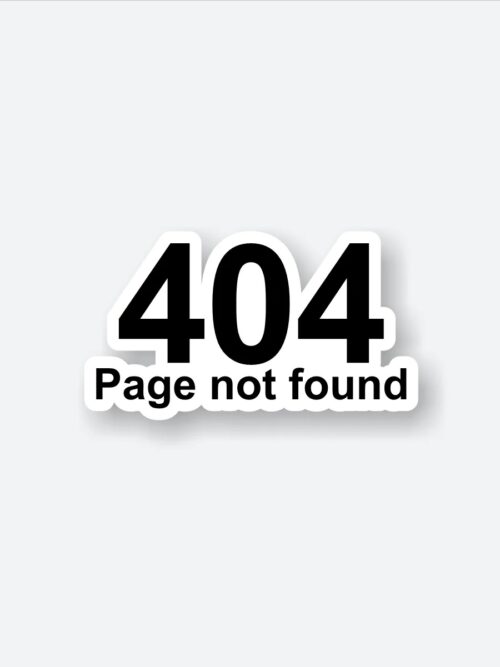 404 Page Not Found Sticker