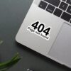 404 Page Not Found Sticker