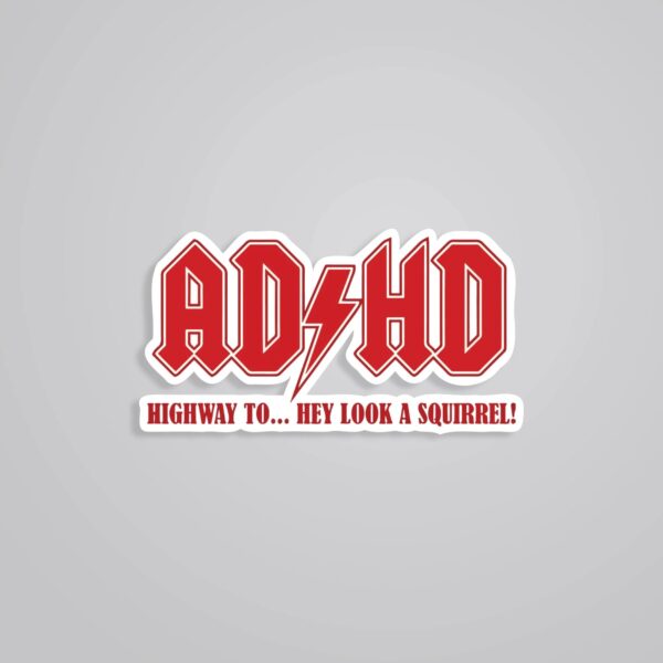 ADHD Witty Stickers ADHD Witty Stickers