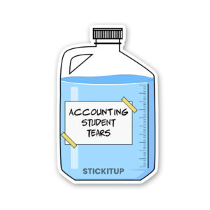 Accounting Student Tears Sticker Accounting Student Tears Sticker