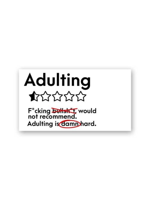 Adulting Damn Hard Sticker