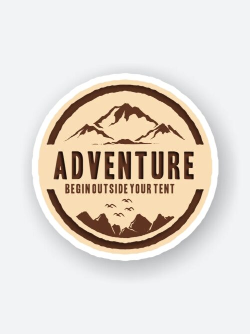 Adventure Begins Outside Your Tent