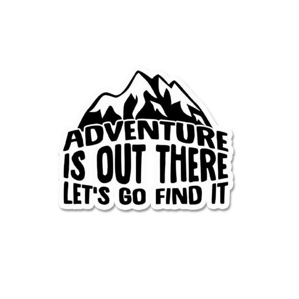 Adventure Is Out There Sticker Adventure Is Out There Sticker