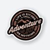 Adventure Or Nothing