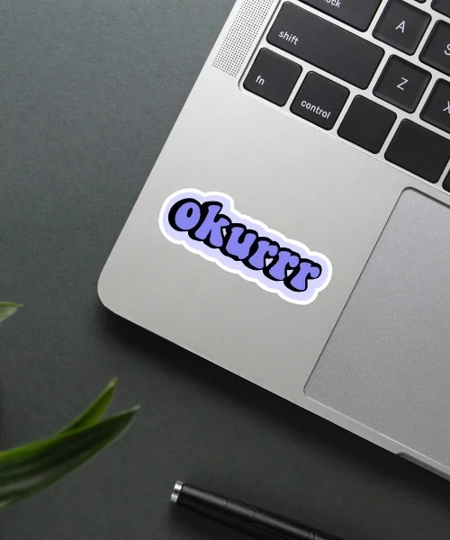 Aesthetic Okurrr Sticker Aesthetic Okurrr Sticker